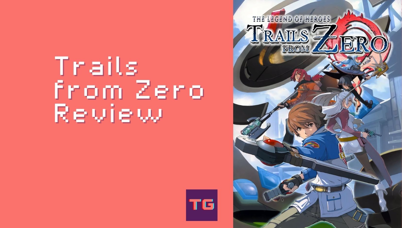 The Legend of Heroes: Trails from Zero Review